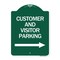 Signmission Customer and Visitor Parking W/ Right Arrow, Green & White Aluminum Sign, 18" x 24", GW-1824-24215 A-DES-GW-1824-24215 - alternate 1